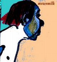mozermilk.jpg mozermilk.jpg