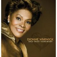 Dionne_Warwick-Only_trust_your_heart.jpg