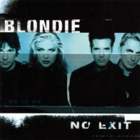 Blondie No exit
